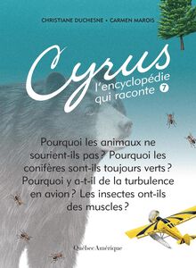 Cyrus 7 : L’encyclopédie qui raconte