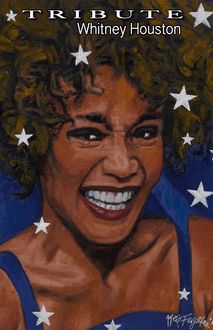 Tribute: Whitney Houston