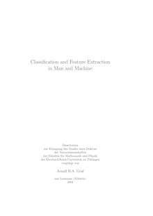 Classification and feature extraction in man and machine [Elektronische Ressource] / vorgelegt von Arnulf B. A. Graf