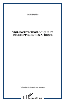Violence technologique et développement en Afrique