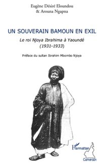 Un souverain bamoun en exil