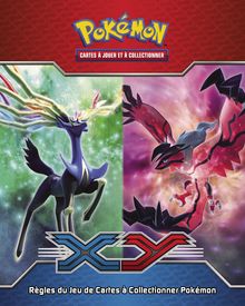 Règles du jeu de cartes à collectionner Pokémon X et Y