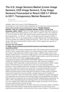 The U.S. Image Sensors Market (Linear Image Sensors, CCD Image Sensors, X-ray Image Sensors) Forecasted to Reach USD 3.7 Billion in 2017: Transparency Market Research