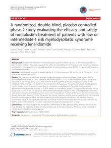 A randomized, double-blind, placebo-controlled phase 2 study evaluating the efficacy and safety of romiplostim treatment of patients with low or intermediate-1 risk myelodysplastic syndrome receiving lenalidomide