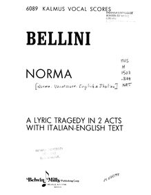 Partition complète, Norma, Tragedia liricia in due atti, Bellini, Vincenzo par Vincenzo Bellini (187 pages)