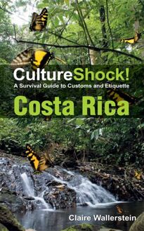 CultureShock! Costa Rica