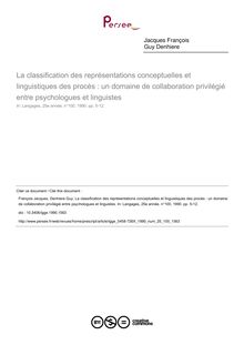 La classification des représentations conceptuelles et linguistiques des procès : un domaine de collaboration privilégié entre psychologues et linguistes - article ; n°100 ; vol.25, pg 5-12