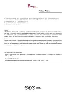 Crimes écrits. La collection d autobiographies de criminels du professeur A. Lacassagne - article ; n°1 ; vol.19, pg 48-67