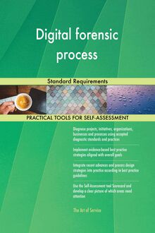Digital forensic process Standard Requirements