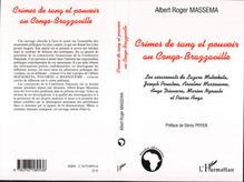 Crimes de sang et pouvoir au Congo-Brazzaville