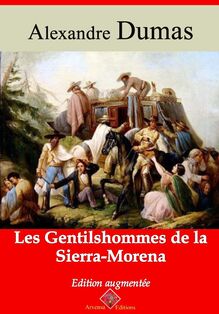 Les Gentilshommes de la Sierra-Morena – suivi d annexes