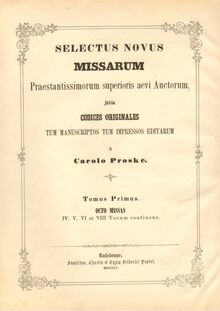 Partition Title pages, preface, contents, corrigenda (color scan), Selectus Novus Missarum