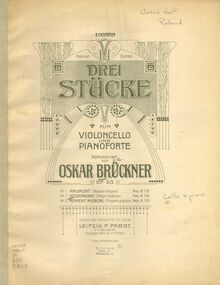 Partition couverture couleur, 3 pièces pour violoncelle et Piano, Op.53 par Oscar Brückner