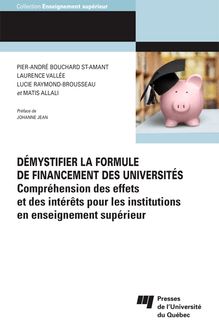 Démystifier la formule de financement des universités : Compréhension des effets et des intérêts pour les institutions en enseignement supérieur