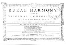 Partition pp. 1-25, pour Rural Harmony, being an Original Composition, en Three et Four parties pour pour Use of Singing Schools et Musical Societies