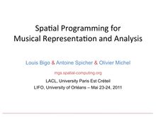 Spa al Programming for Musical Representa on and Analysis
