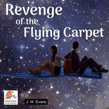 Revenge of the Flying Carpet