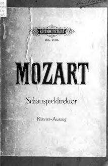 Partition complète, Der Schauspieldirektor, The Impresario, Mozart, Wolfgang Amadeus