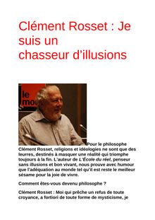 Clément Rosset : Je suis un chasseur d’illusions & L OuPsyPo