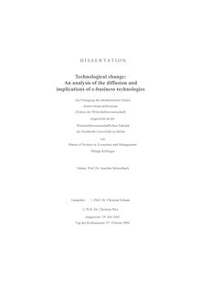 Technological change [Elektronische Ressource] : an analysis of the diffusion and implications of e-business technologies / von Philipp Köllinger