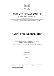 Rapport d information déposé par la Délégation de l Assemblée nationale pour l Union européenne, sur les promotions des ventes dans le marché intérieur