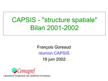Bilan 2001-2002 : Apports de  l analyse de la structure spatiale  en forêt tempérée  à l  étude et la modélisation