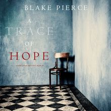 A Trace of Hope (a Keri Locke Mystery--Book #5)