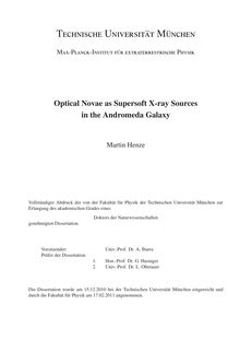 Optical novae as supersoft X-ray sources in the Andromeda Galaxy [Elektronische Ressource] / Martin Henze