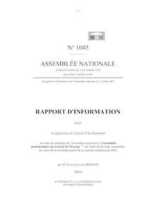 Rapport fait au nom des délégués de l Assemblée nationale à l Assemblée parlementaire du Conseil de l Europe sur l activité de cette Assemblée au cours de la troisième partie de sa session ordinaire de 2003