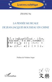 La pensée musicale de Jean-Jacques Rousseau en Chine