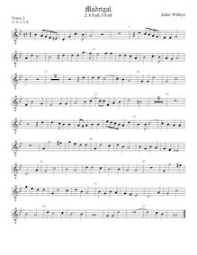 Partition ténor viole de gambe 2, octave aigu clef, madrigaux - Set 1 par John Wilbye