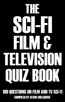 Sci-fi Film & Television Quiz Book