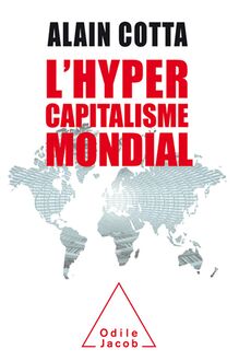 L Hypercapitalisme mondial
