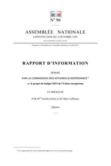 Rapport d information déposé par la commission des affaires européennes sur le projet de budget 2013 de l Union européenne