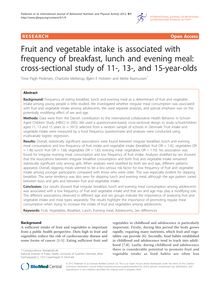 Fruit and vegetable intake is associated with frequency of breakfast, lunch and evening meal: cross-sectional study of 11-, 13-, and 15-year-olds