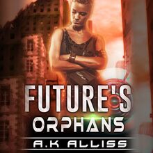 Future s Orphans