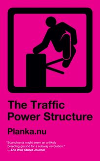 Traffic Power Structure