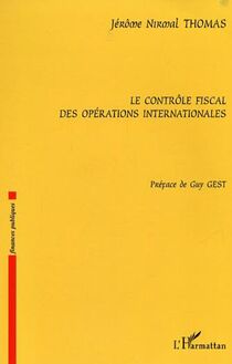Le contrôle fiscal des opérations internationales