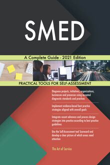 SMED A Complete Guide - 2021 Edition