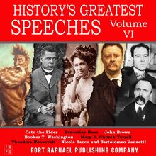 History s Greatest Speeches - Vol. VI