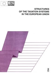 Structures of the taxation systems in the European Union