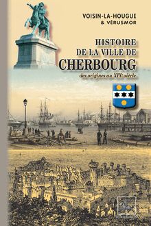 Histoire de la Ville de Cherbourg