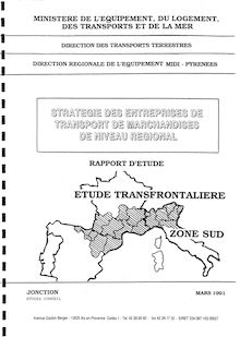 Stratégie des entreprises de transport de marchandises de niveau régional - Etude transfrontalière zone sud.