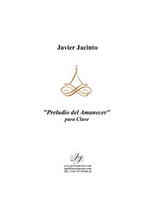 Partition Piano (ou clave) score, Preludio del Amanecer, Jacinto, Javier