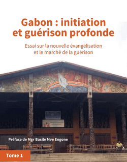 Gabon : initiation et guérison profonde