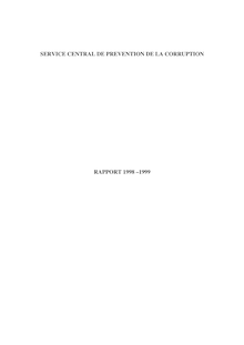 Service central de prévention de la corruption : rapport annuel 1998-1999