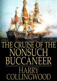 Cruise of the Nonsuch Buccaneer