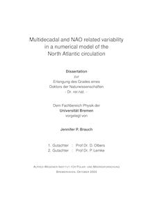 Multidecadal and NAO related variability in a numerical model of the North Atlantic circulation [Elektronische Ressource] / vorgelegt von Jennifer P. Brauch