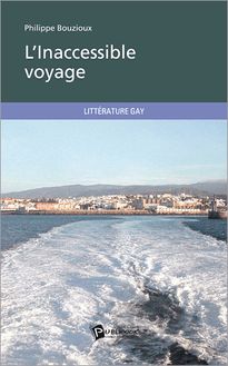 L Inaccessible voyage