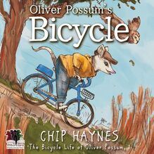 Oliver Possum s Bicycle